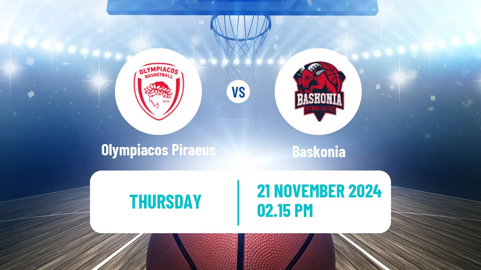 Basketball Euroleague Olympiacos Piraeus - Baskonia