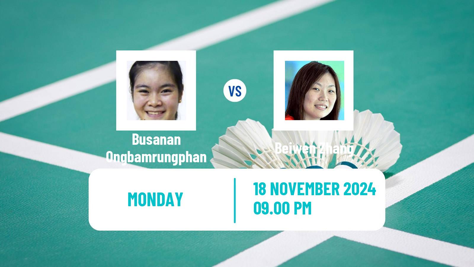 Badminton BWF World Tour China Masters 3 Women Busanan Ongbamrungphan - Beiwen Zhang