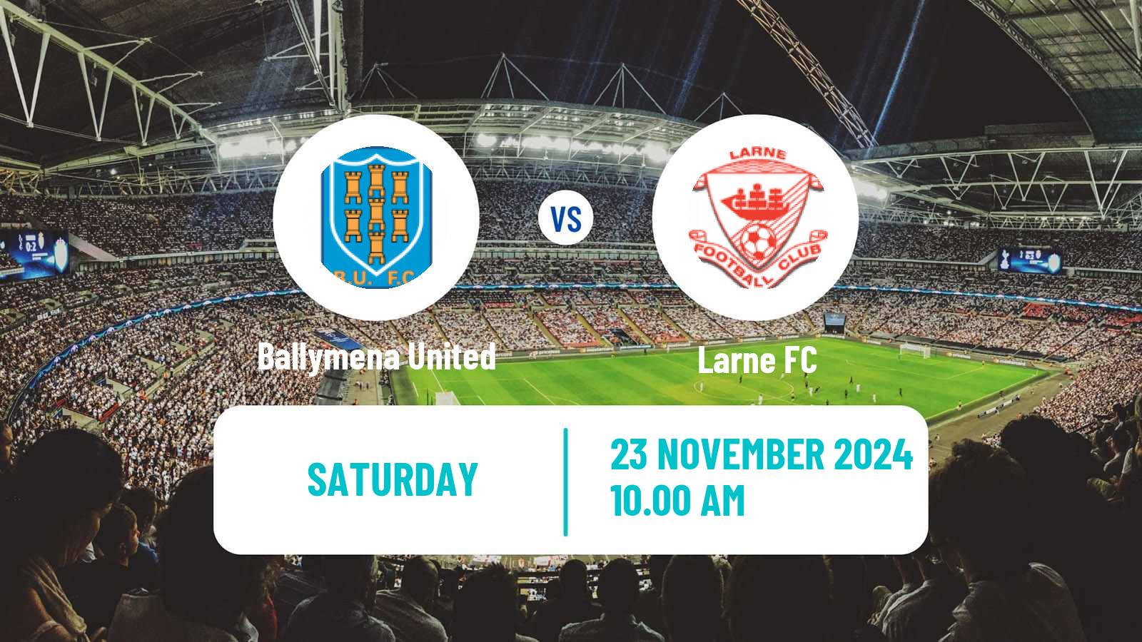 Soccer Northern Irish Premiership Ballymena United - Larne