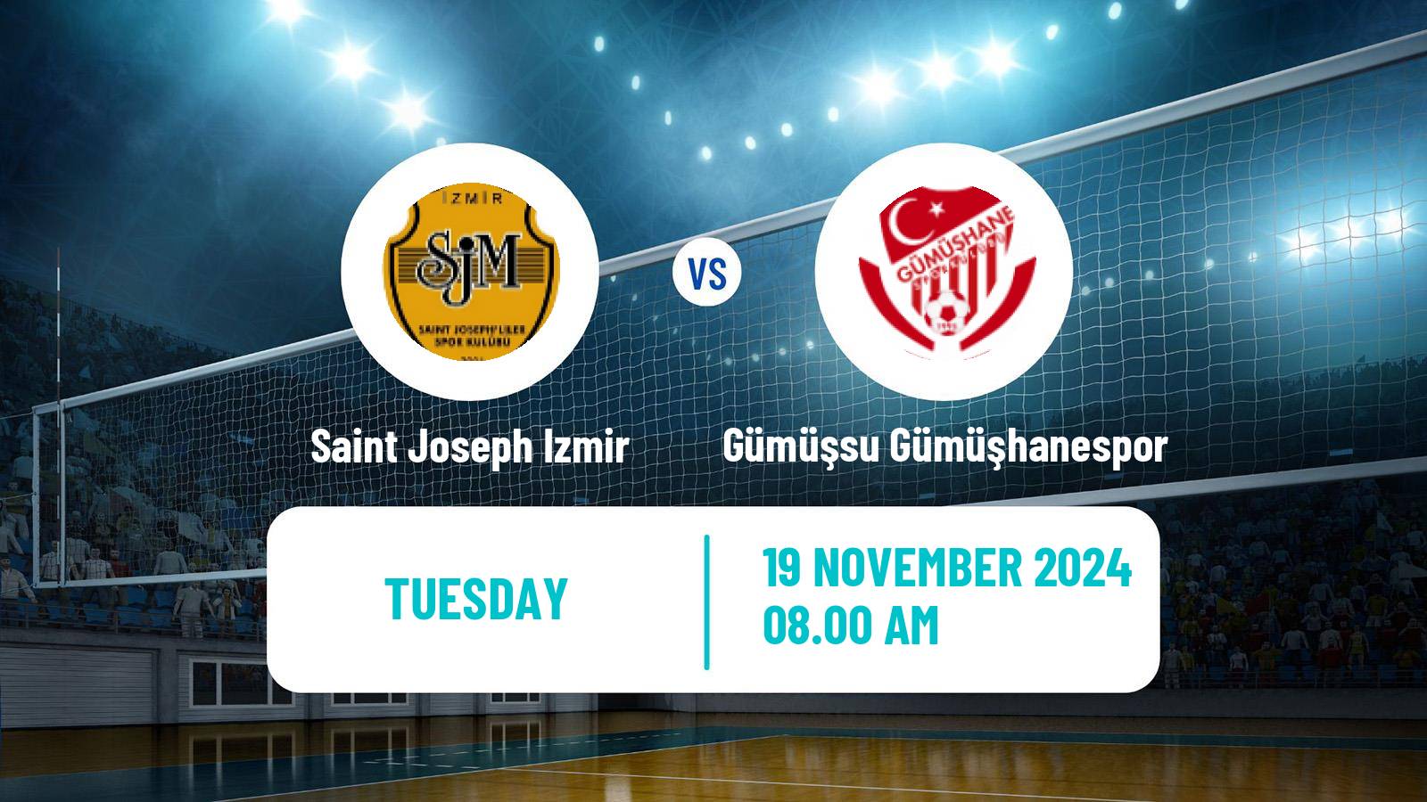 Volleyball Turkish 1 Ligi Volleyball Saint Joseph Izmir - Gümüşsu Gümüşhanespor