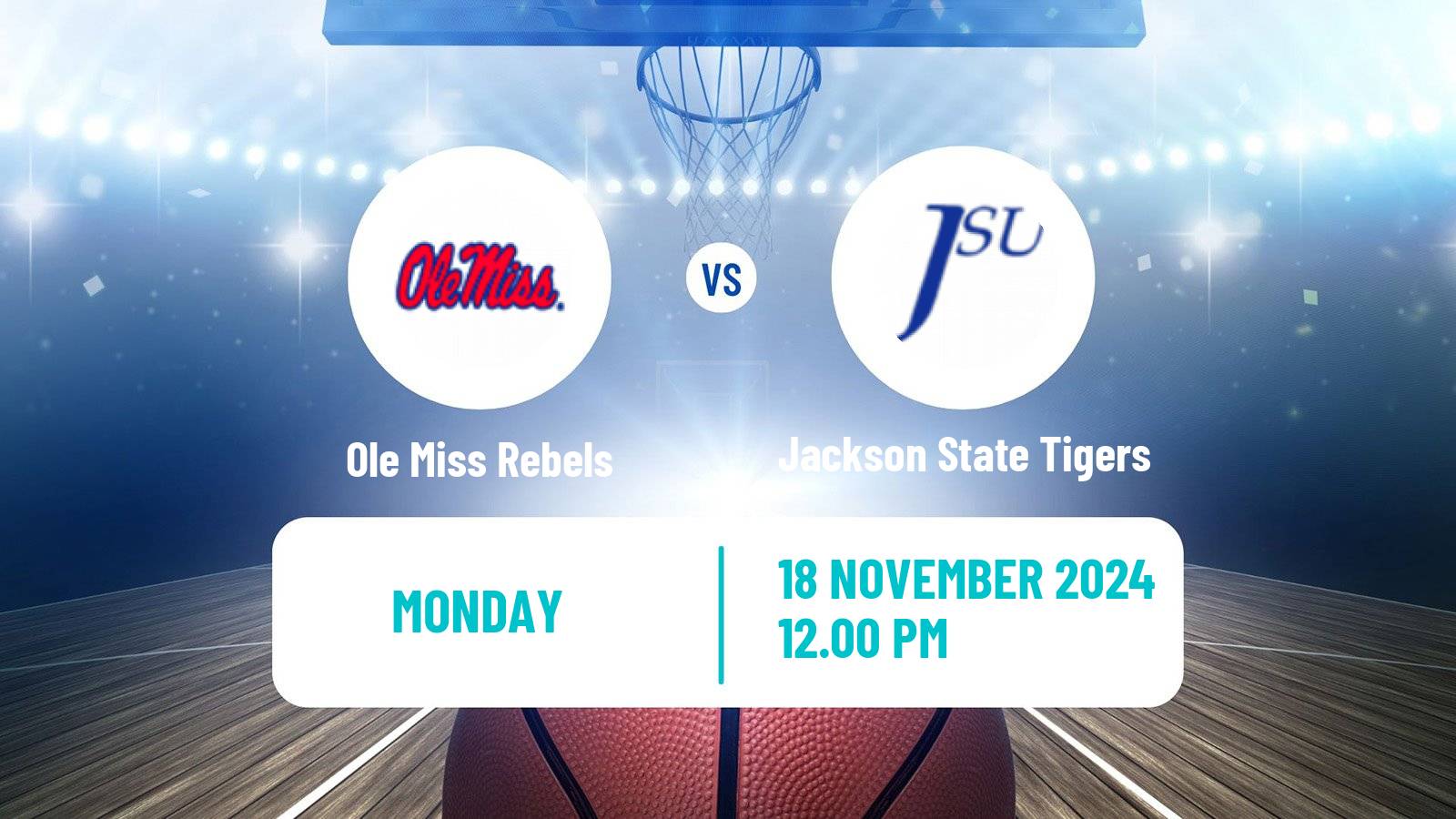 Basketball NCAA College Basketball Women Ole Miss Rebels - Jackson State Tigers