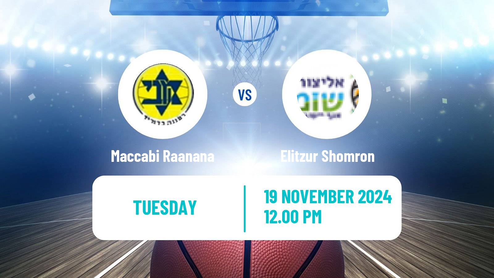 Basketball Israeli Liga Leumit Basketball Maccabi Raanana - Elitzur Shomron