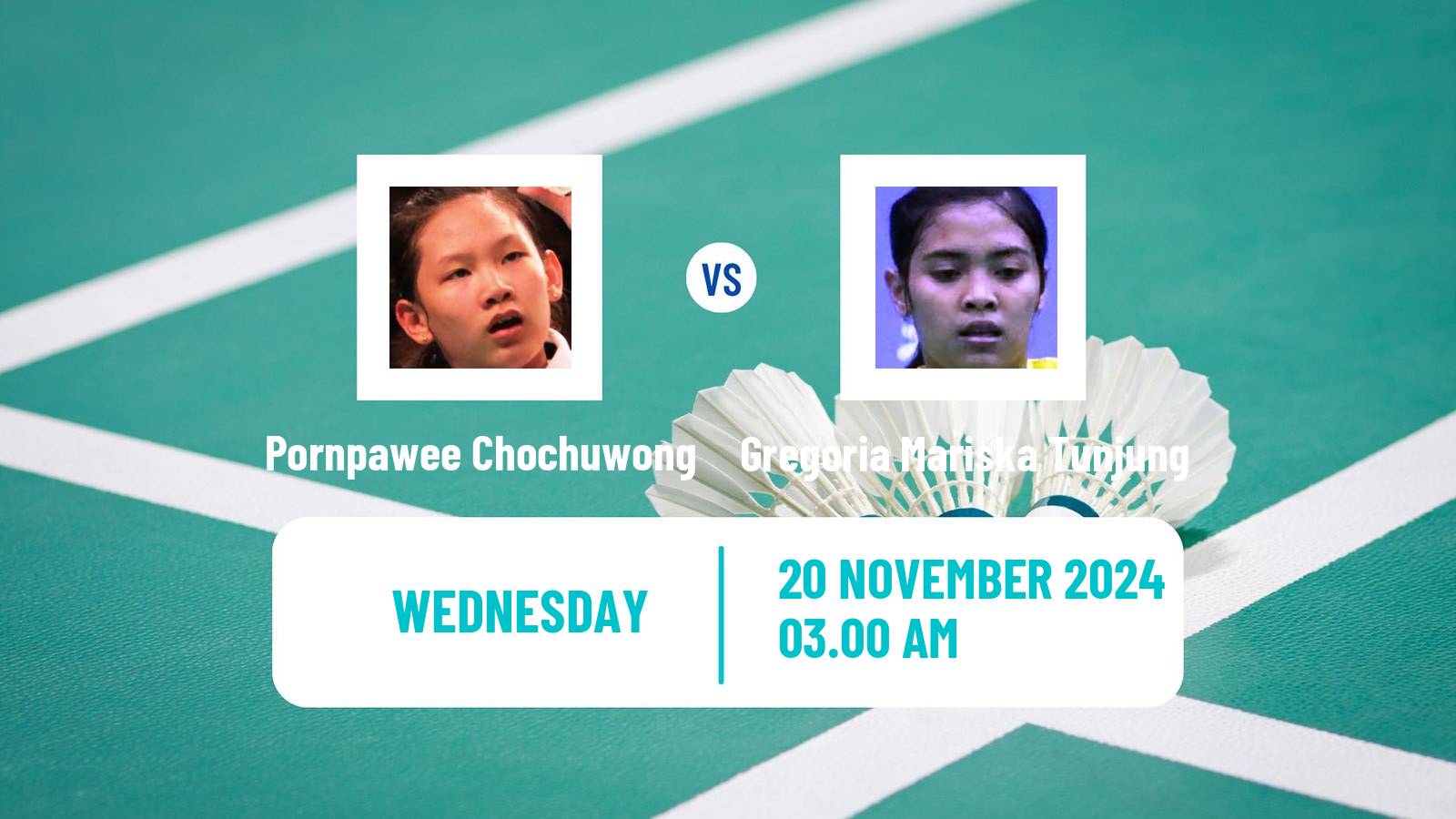 Badminton BWF World Tour China Masters 3 Women Pornpawee Chochuwong - Gregoria Mariska Tunjung