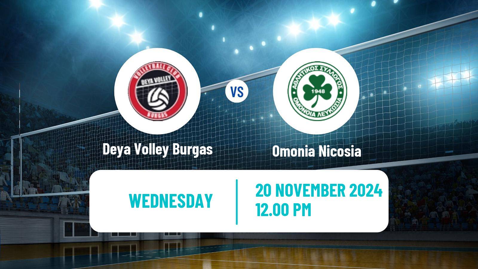 Volleyball CEV Cup Deya Volley Burgas - Omonia Nicosia