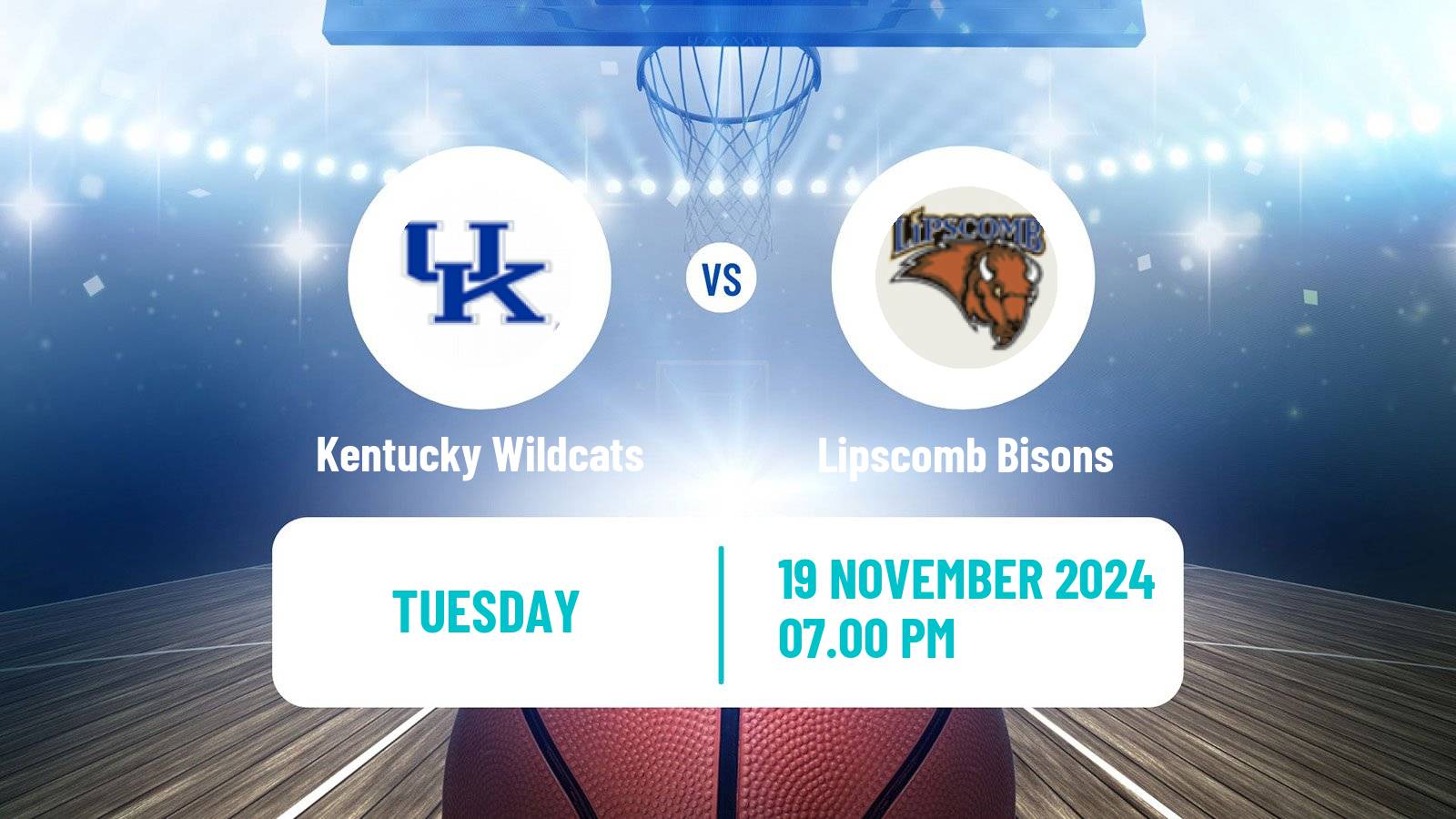 Basketball NCAA College Basketball Kentucky Wildcats - Lipscomb Bisons