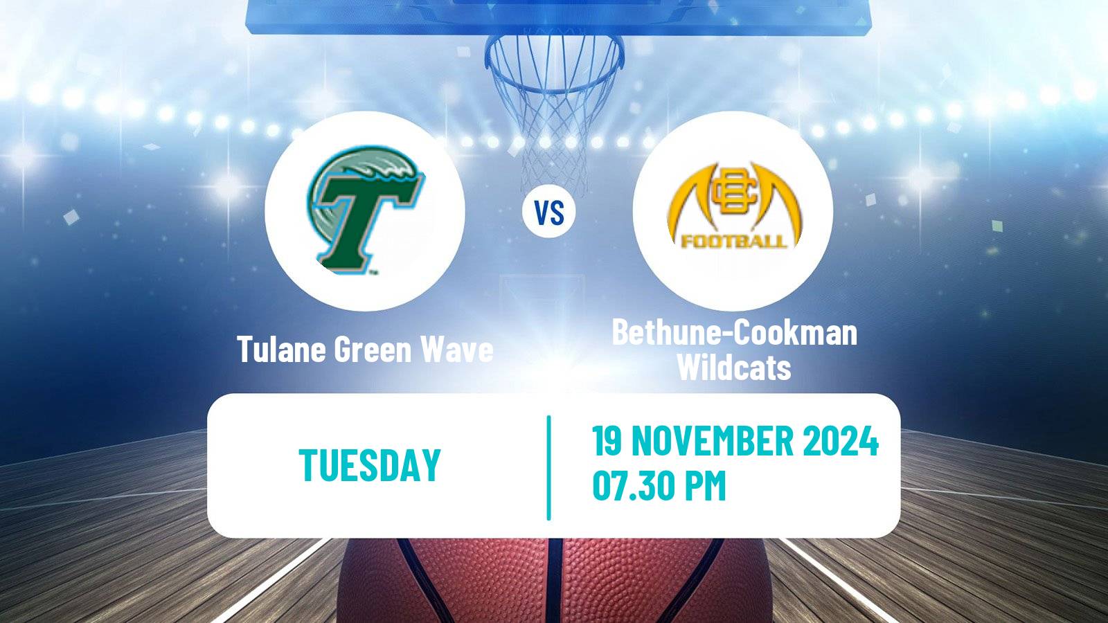 Basketball NCAA College Basketball Tulane Green Wave - Bethune-Cookman Wildcats