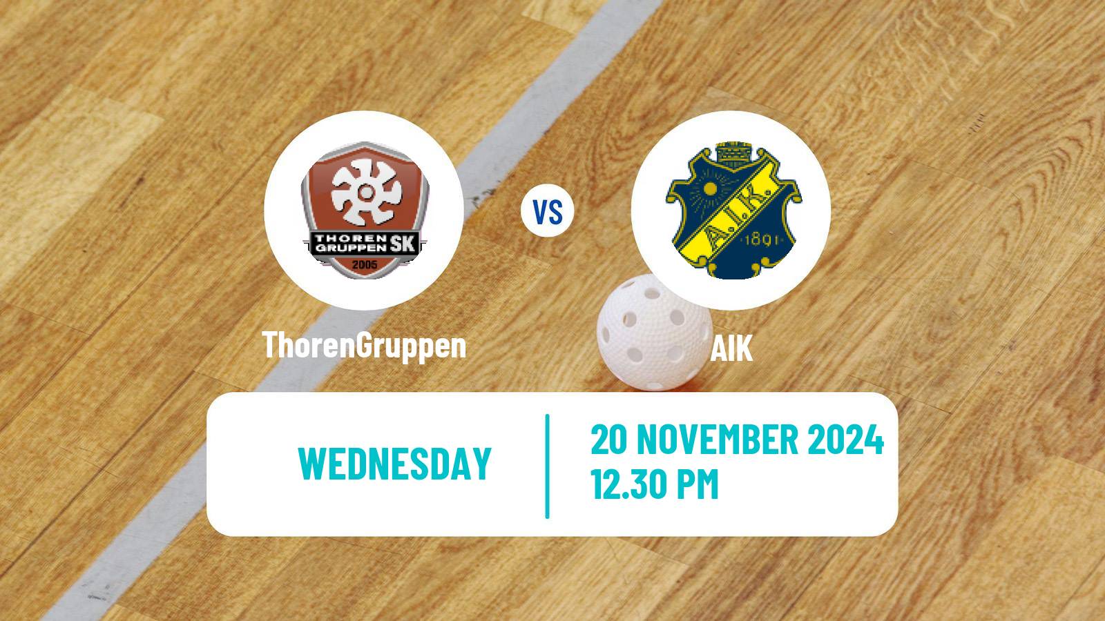 Floorball Swedish Superligan Floorball ThorenGruppen - AIK