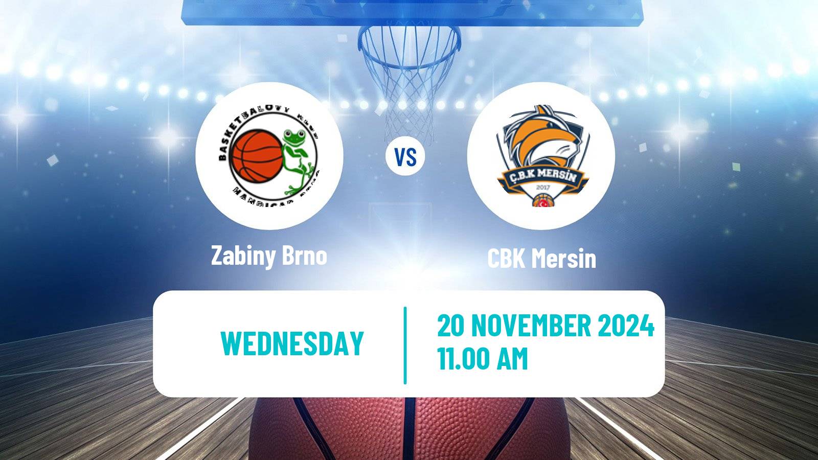 Basketball Euroleague Women Zabiny Brno - CBK Mersin