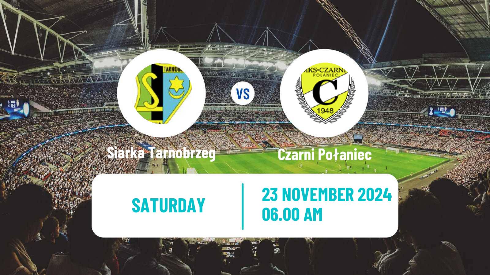 Soccer Polish Division 3 - Group IV Siarka Tarnobrzeg - Czarni Połaniec