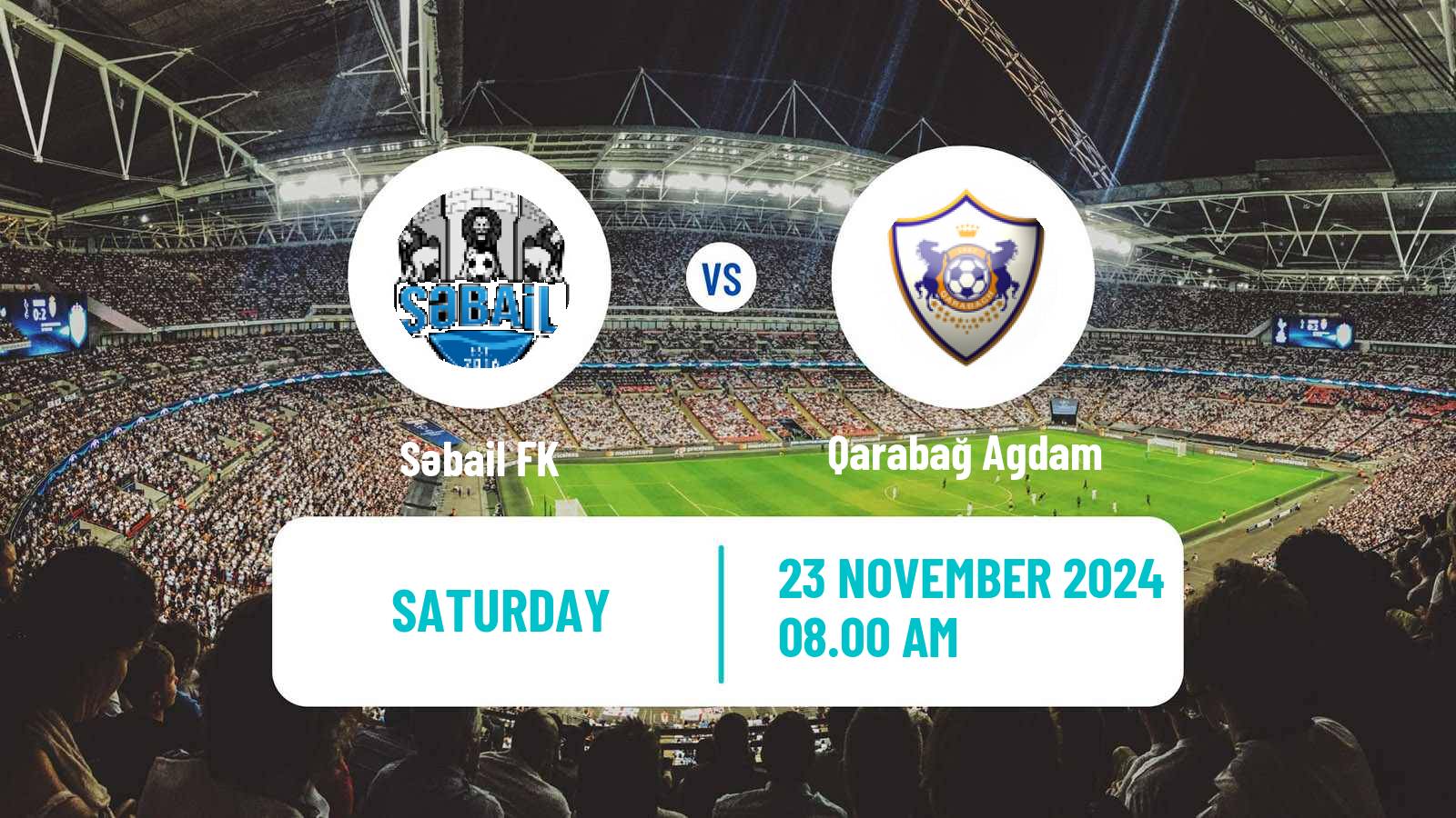 Soccer Azerbaijan Premier League Səbail - Qarabağ Agdam