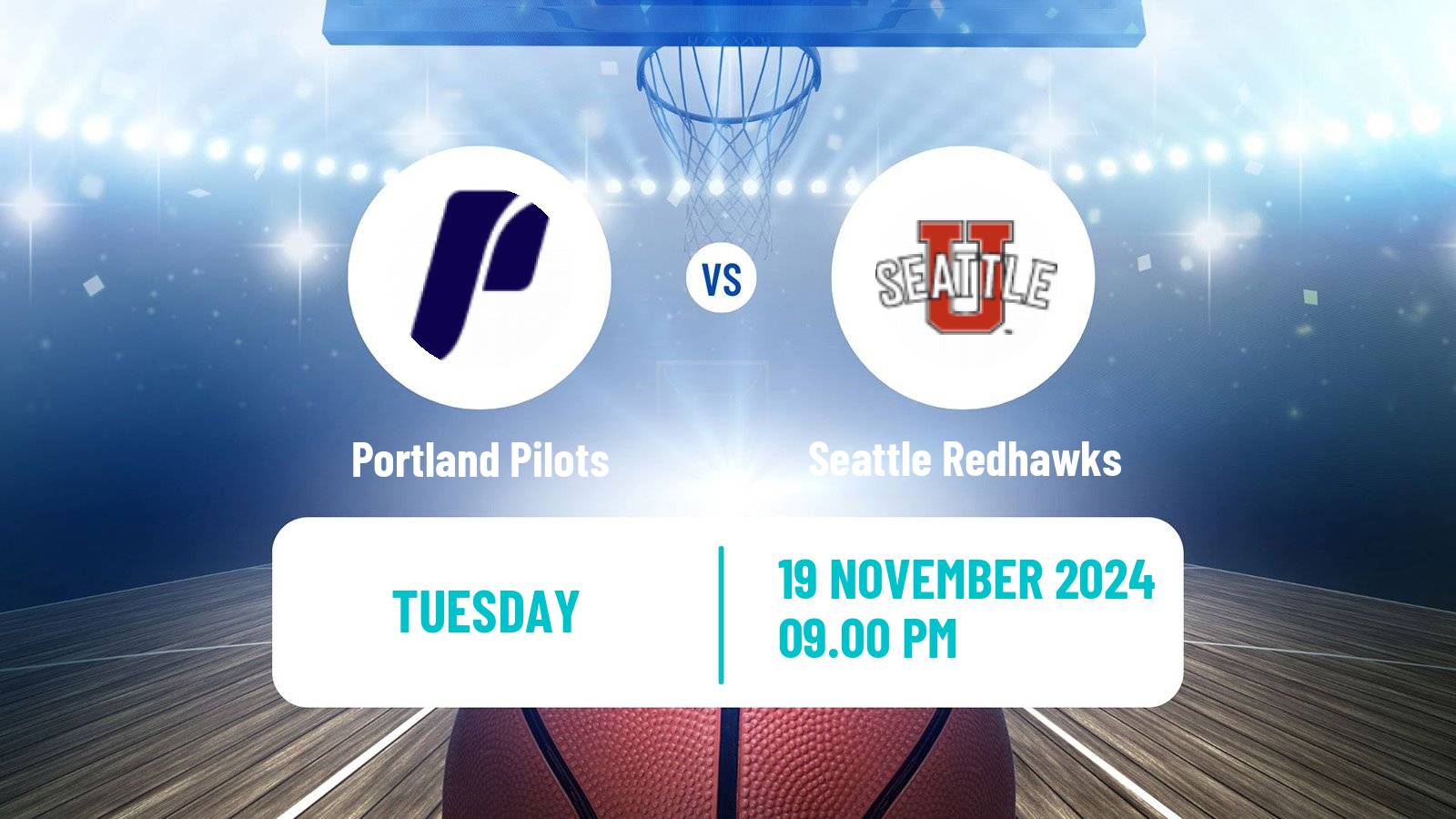 Basketball NCAA College Basketball Women Portland Pilots - Seattle Redhawks