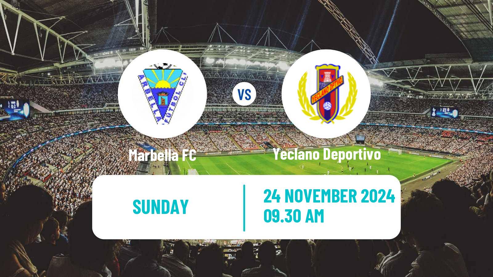 Soccer Spanish Primera RFEF Group 2 Marbella - Yeclano Deportivo