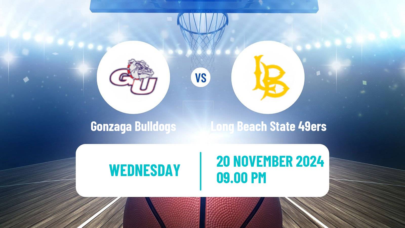 Basketball NCAA College Basketball Gonzaga Bulldogs - Long Beach State 49ers