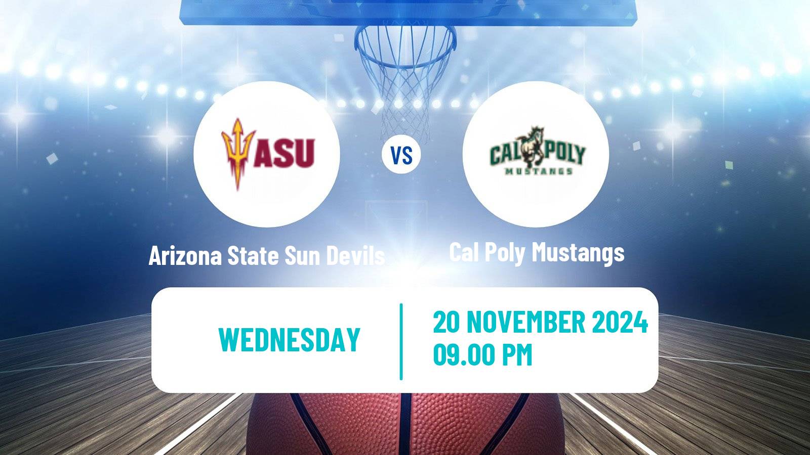 Basketball NCAA College Basketball Arizona State Sun Devils - Cal Poly Mustangs