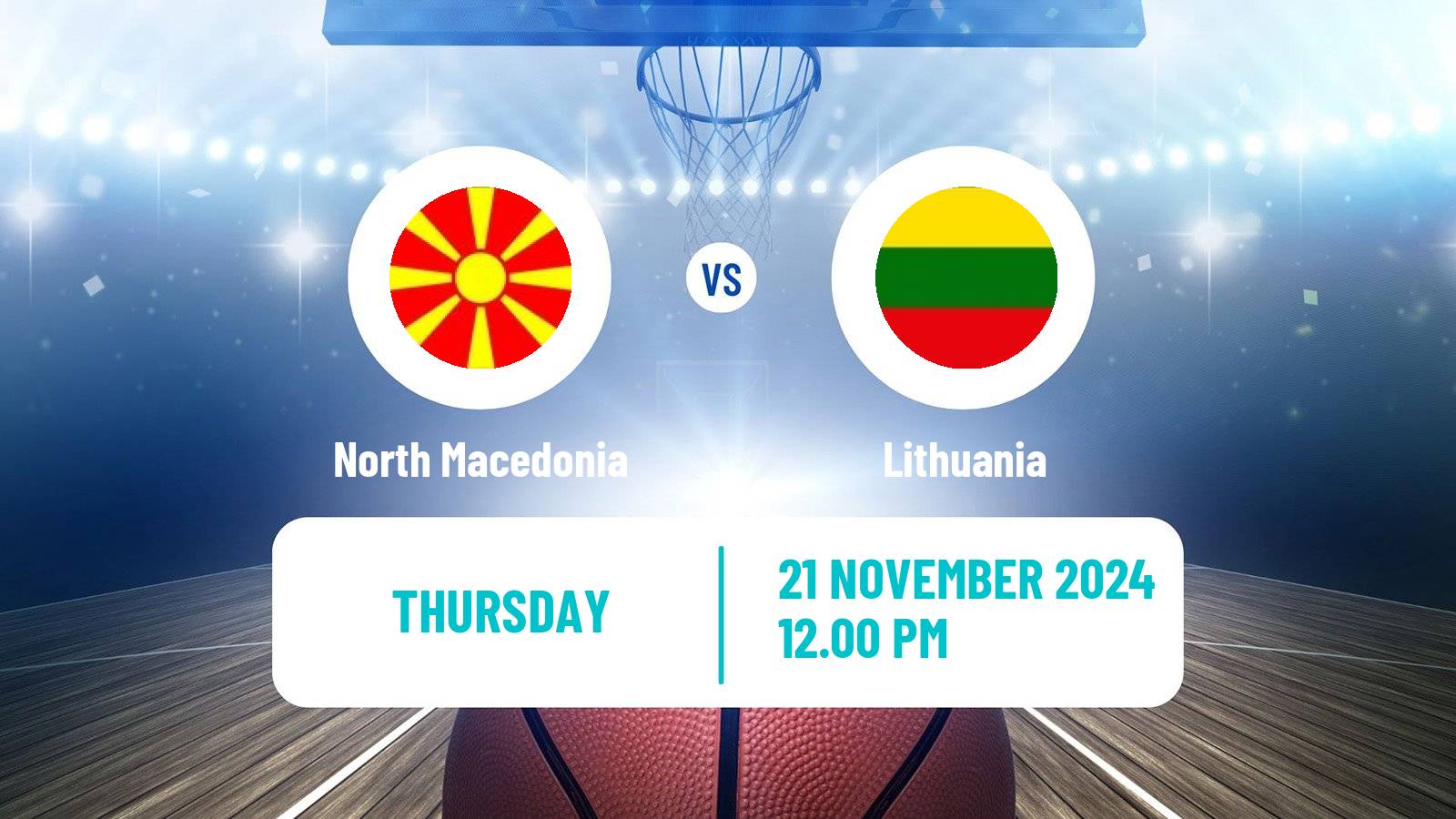 Basketball EuroBasket North Macedonia - Lithuania