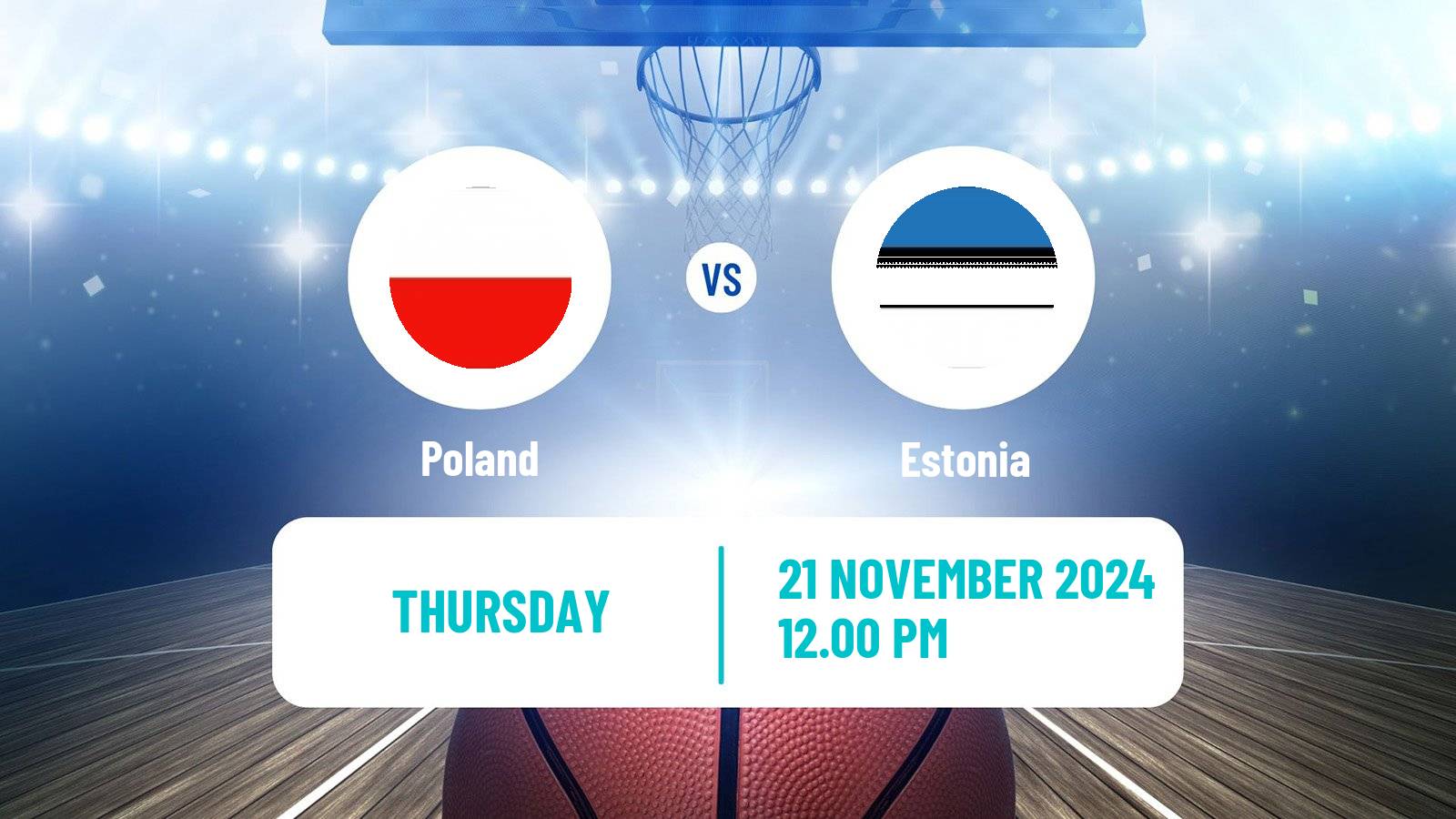 Basketball EuroBasket Poland - Estonia