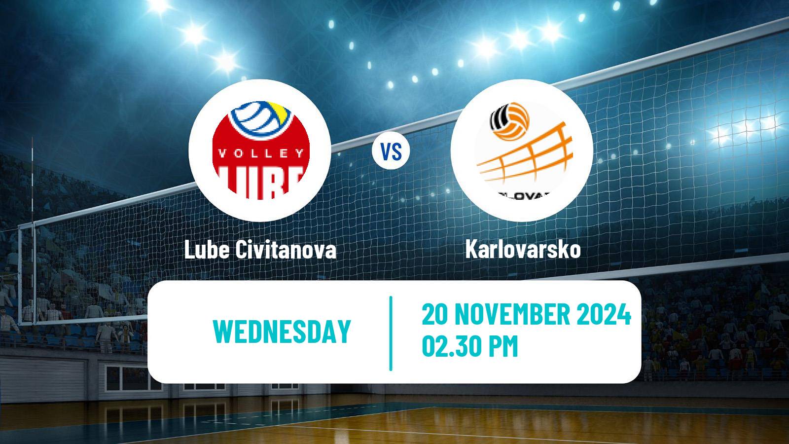 Volleyball CEV Challenge Cup Lube Civitanova - Karlovarsko