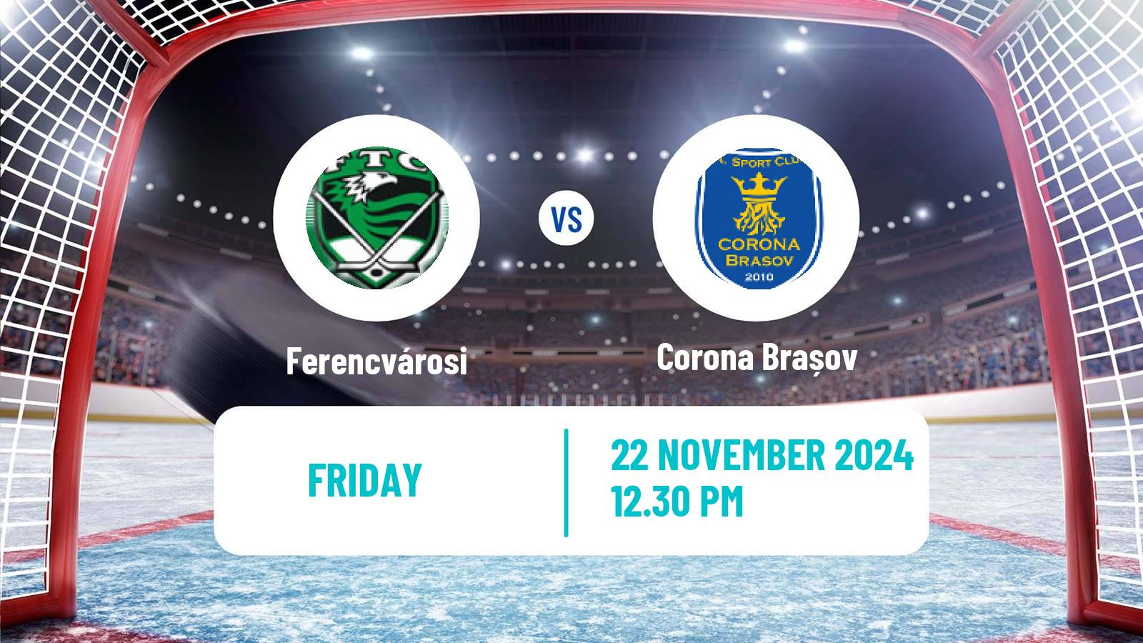 Hockey Hungarian Erste Liga Hockey Ferencvárosi - Corona Brașov