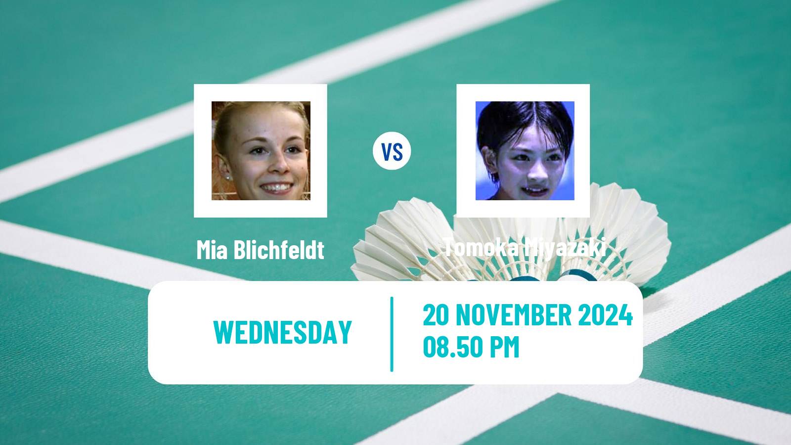 Badminton BWF World Tour China Masters 3 Women Mia Blichfeldt - Tomoka Miyazaki