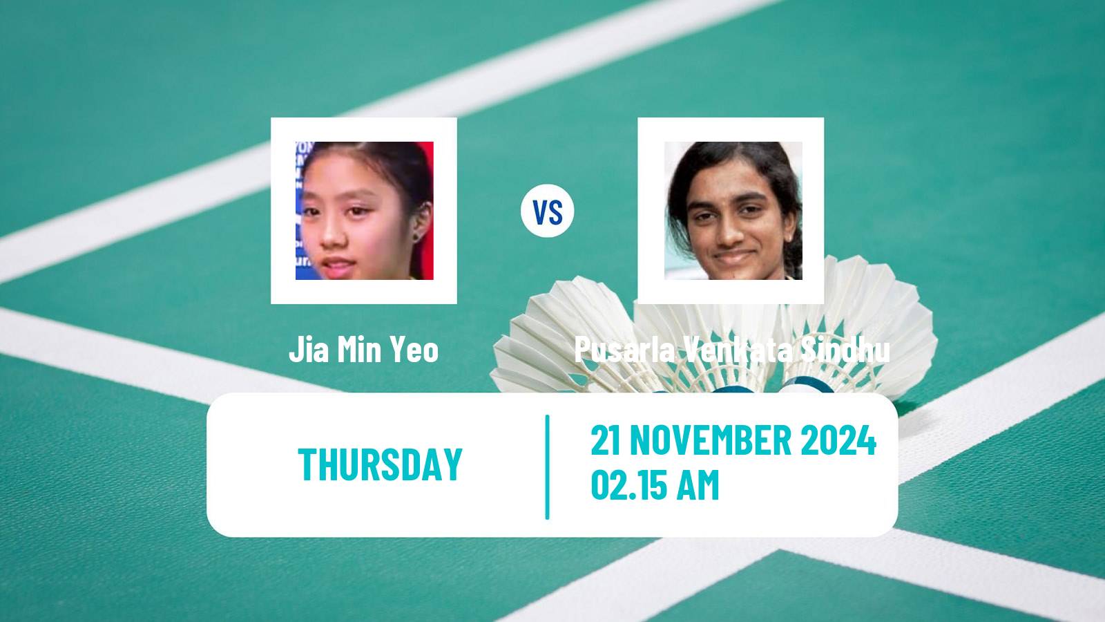 Badminton BWF World Tour China Masters 3 Women Jia Min Yeo - Pusarla Venkata Sindhu