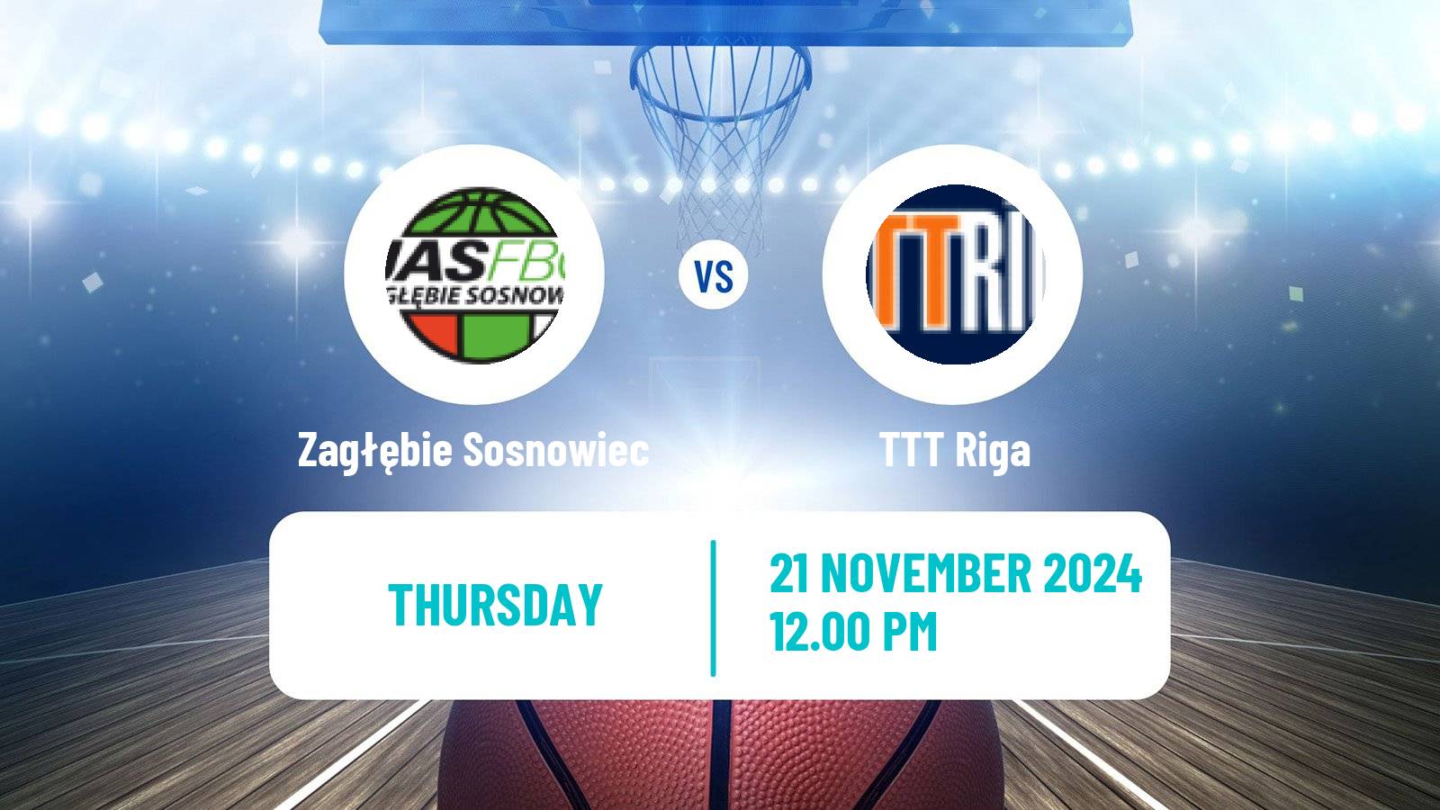 Basketball Eurocup Women Zagłębie Sosnowiec - TTT Riga