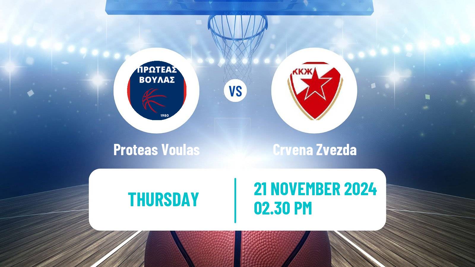 Basketball Eurocup Women Proteas Voulas - Crvena Zvezda