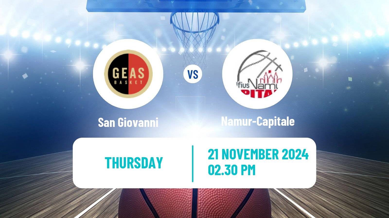 Basketball Eurocup Women San Giovanni - Namur-Capitale