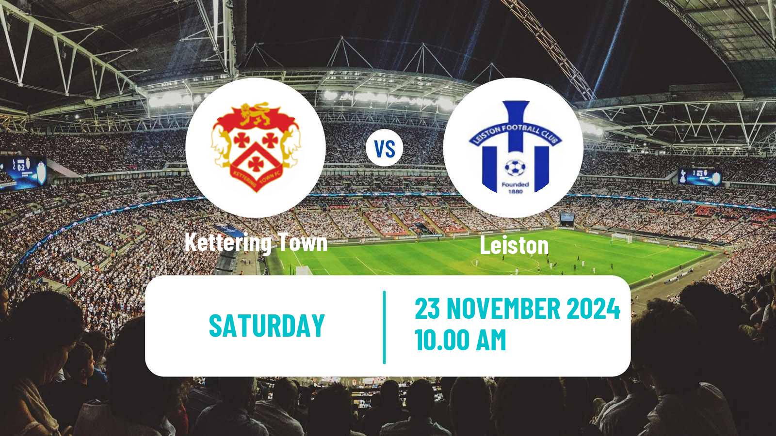 Soccer English Southern League Central Division Kettering Town - Leiston