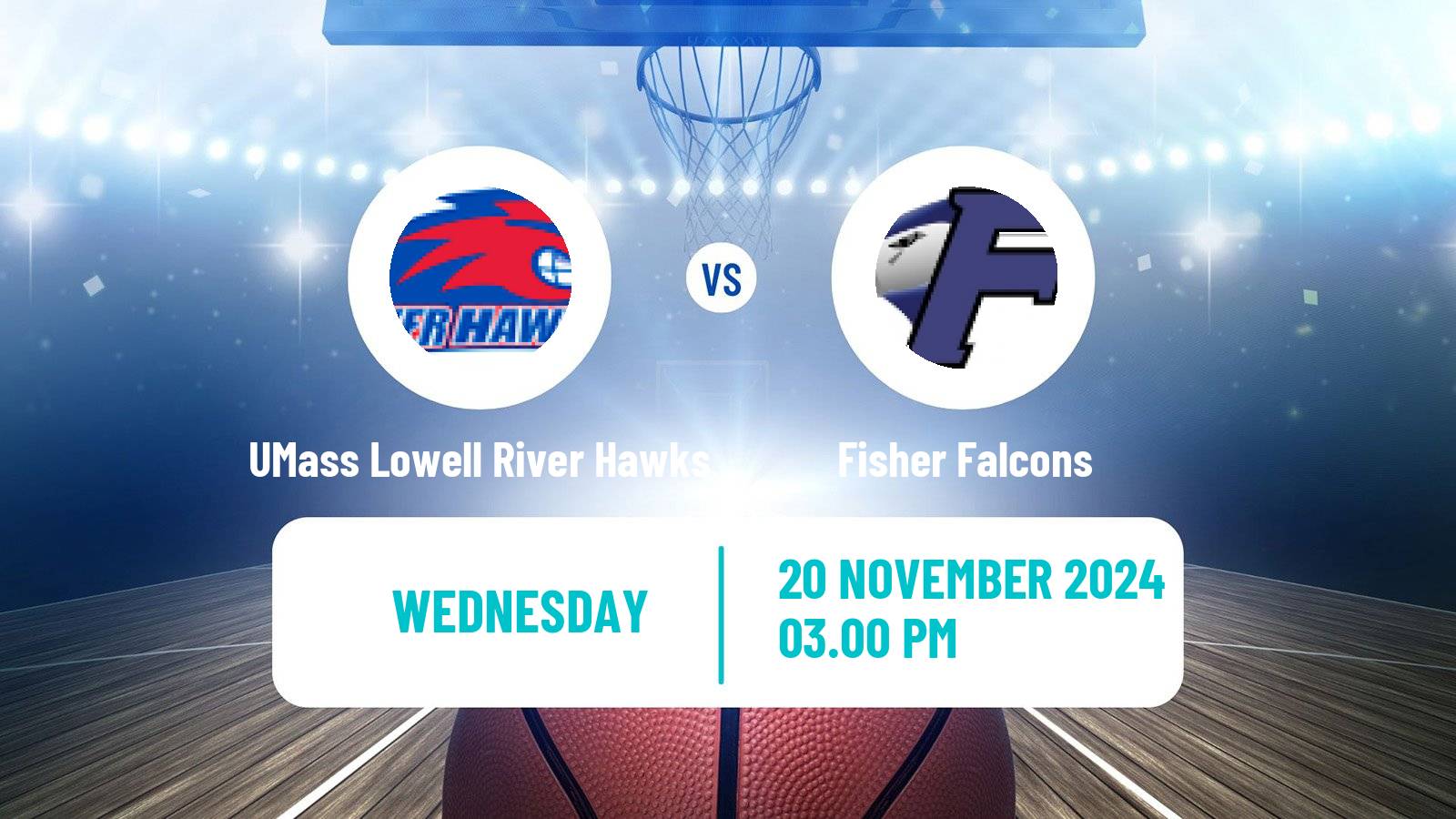 Basketball NCAA College Basketball UMass Lowell River Hawks - Fisher Falcons