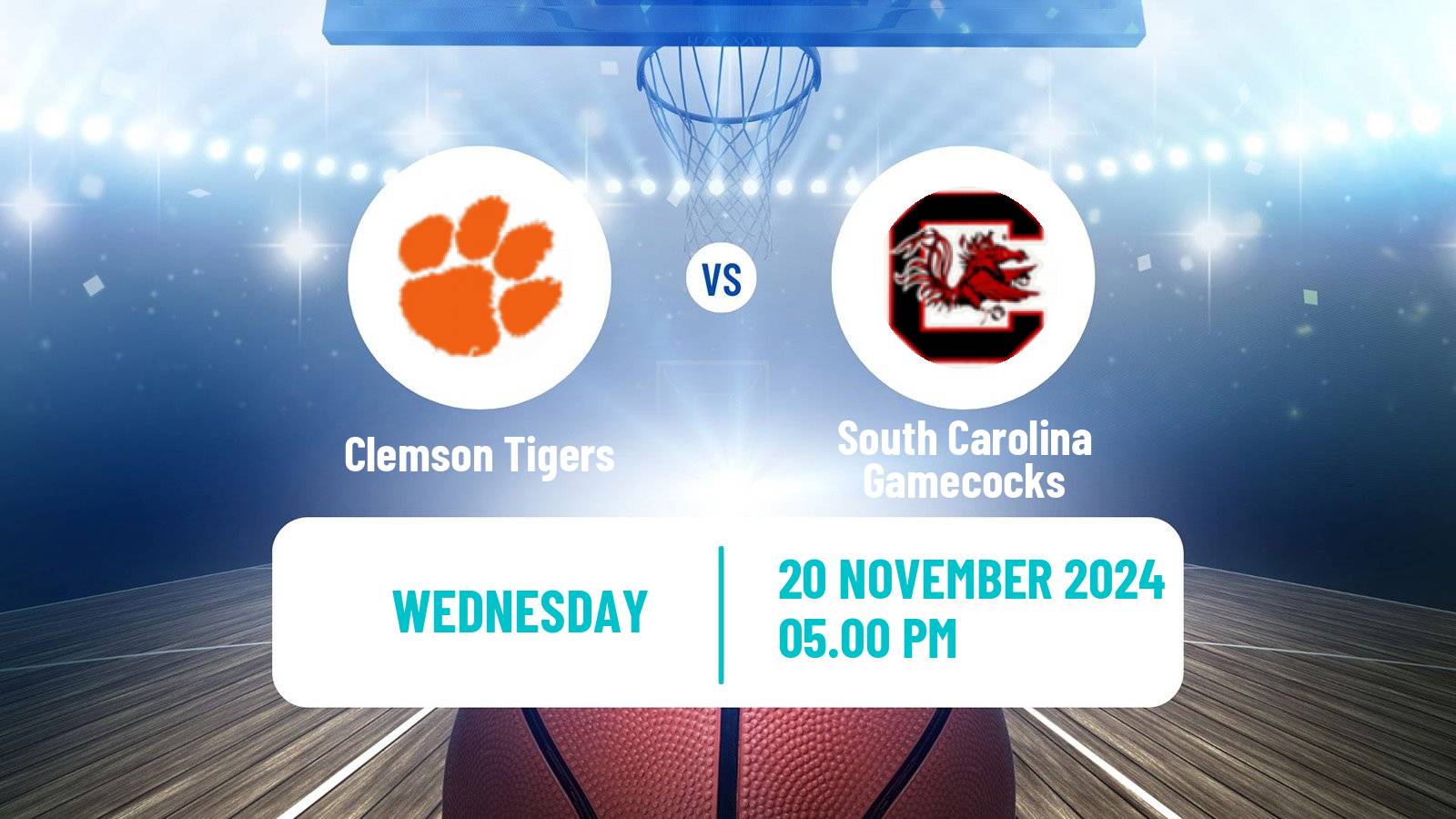 Basketball NCAA College Basketball Women Clemson Tigers - South Carolina Gamecocks