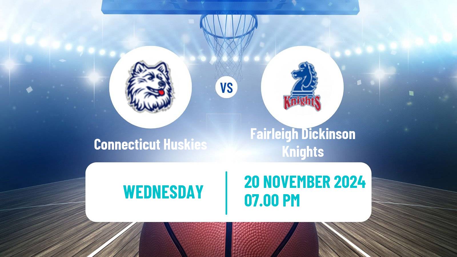 Basketball NCAA College Basketball Women Connecticut Huskies - Fairleigh Dickinson Knights