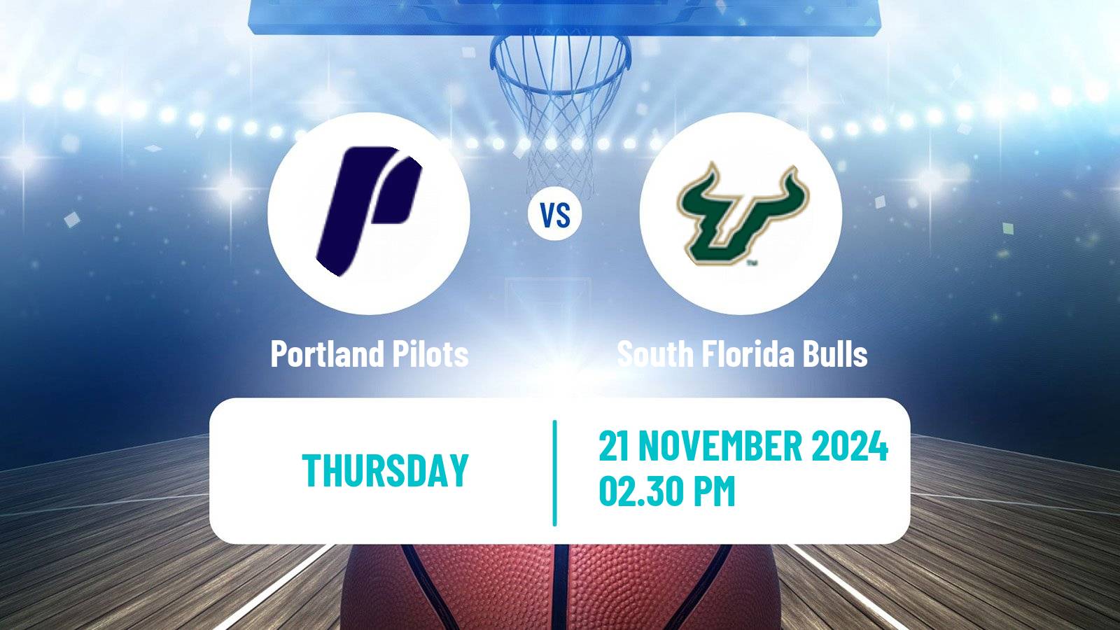 Basketball NCAA College Basketball Portland Pilots - South Florida Bulls