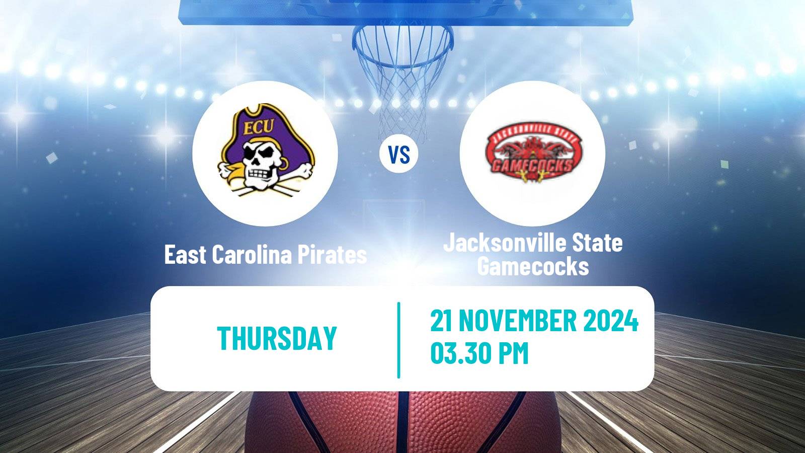 Basketball NCAA College Basketball East Carolina Pirates - Jacksonville State Gamecocks