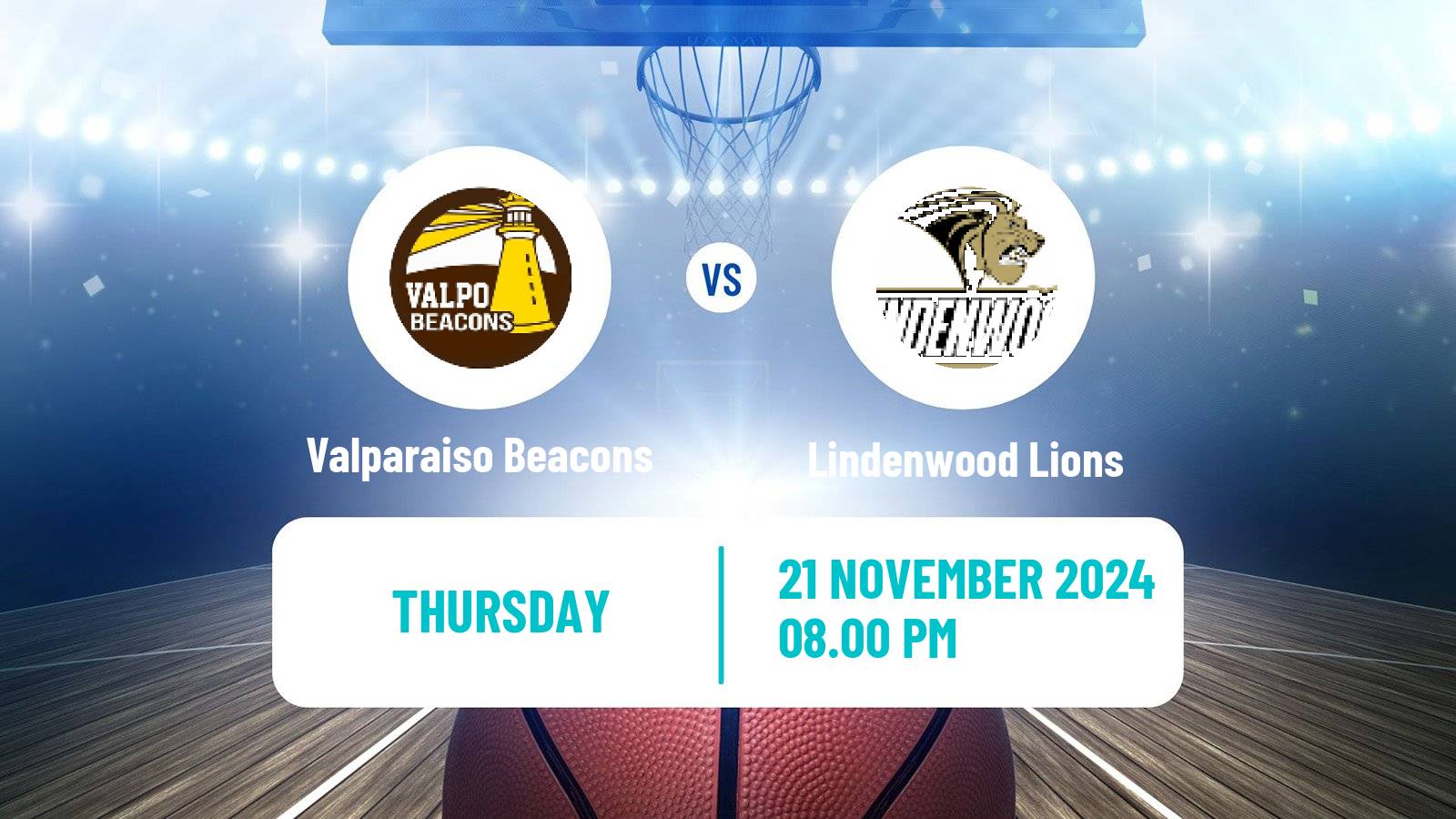 Basketball NCAA College Basketball Valparaiso Beacons - Lindenwood Lions