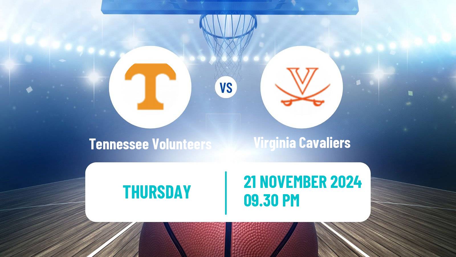 Basketball NCAA College Basketball Tennessee Volunteers - Virginia Cavaliers