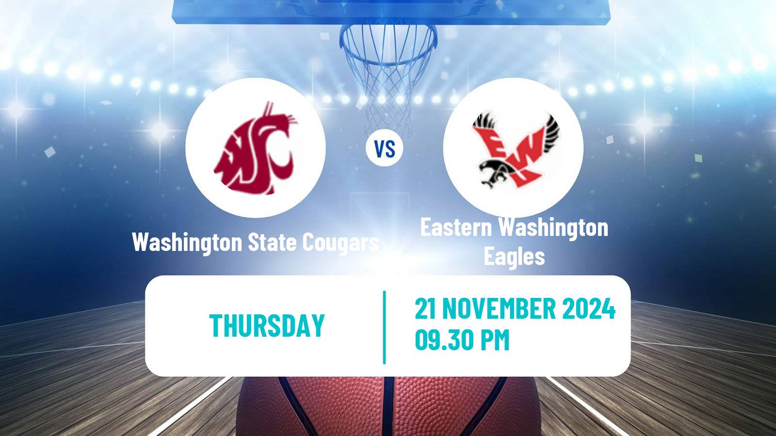 Basketball NCAA College Basketball Washington State Cougars - Eastern Washington Eagles