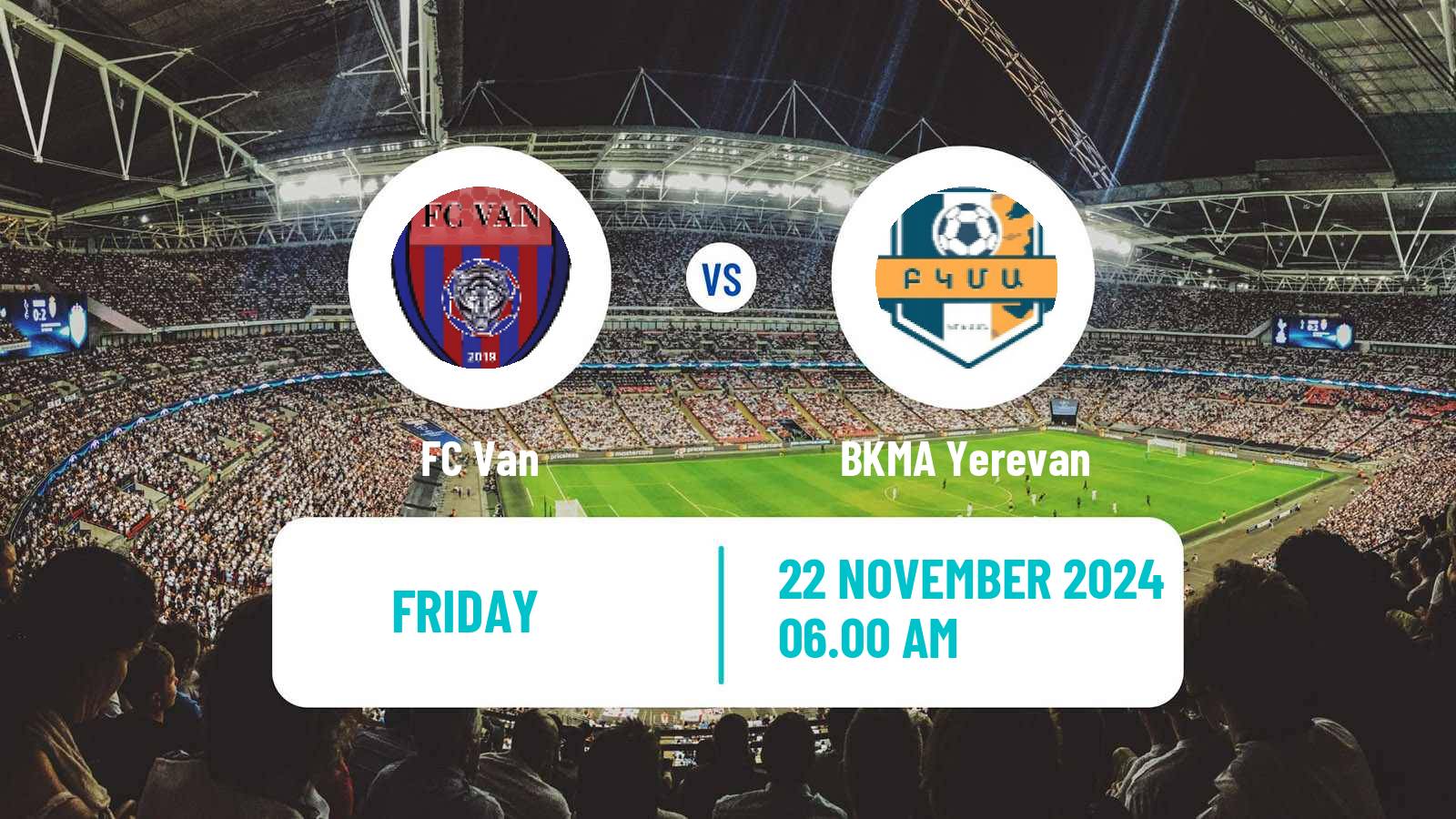 Soccer Armenian Premier League Van - BKMA Yerevan