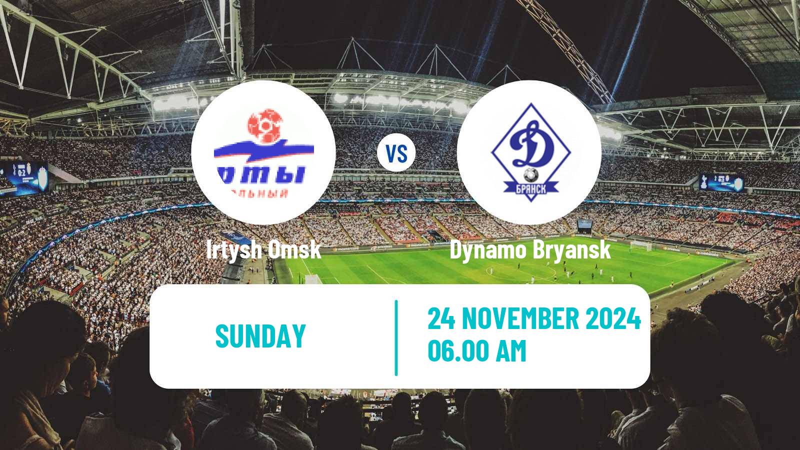 Soccer Russian FNL 2 Division A Silver Irtysh Omsk - Dynamo Bryansk