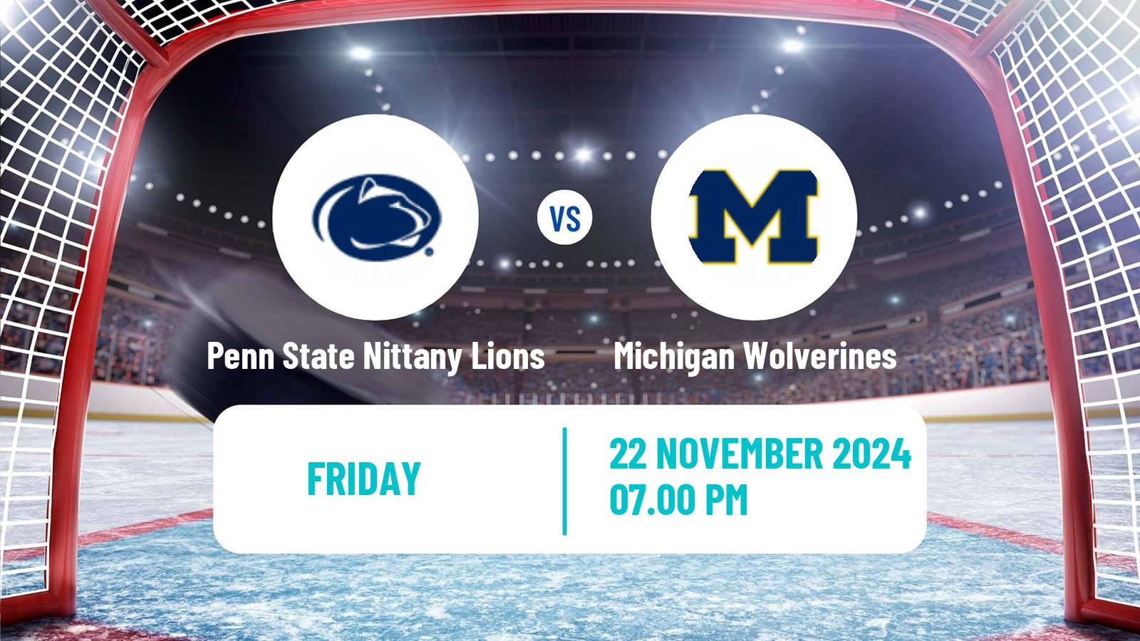 Hockey NCAA Hockey Penn State Nittany Lions - Michigan Wolverines