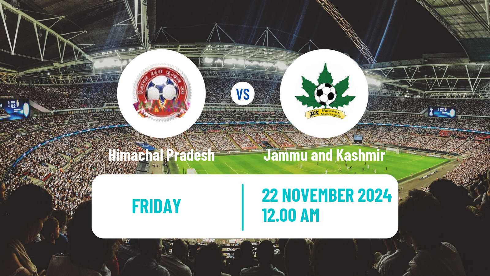 Soccer Indian Santosh Trophy Himachal Pradesh - Jammu and Kashmir