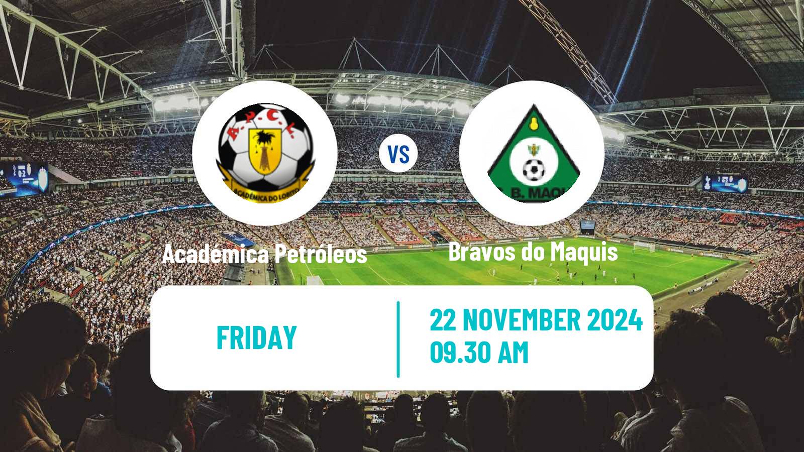 Soccer Angolan Girabola Académica Petróleos - Bravos do Maquis