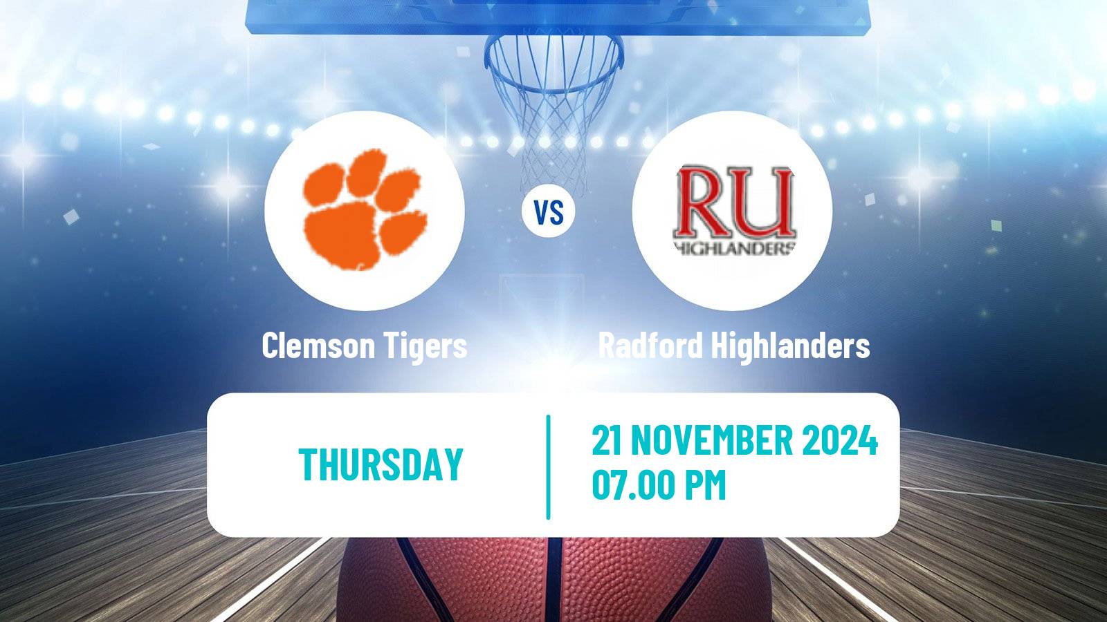 Basketball NCAA College Basketball Clemson Tigers - Radford Highlanders