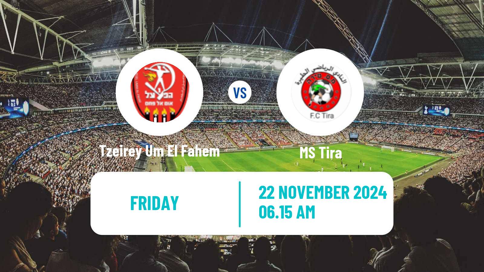 Soccer Israeli Liga Alef North Tzeirey Um El Fahem - MS Tira