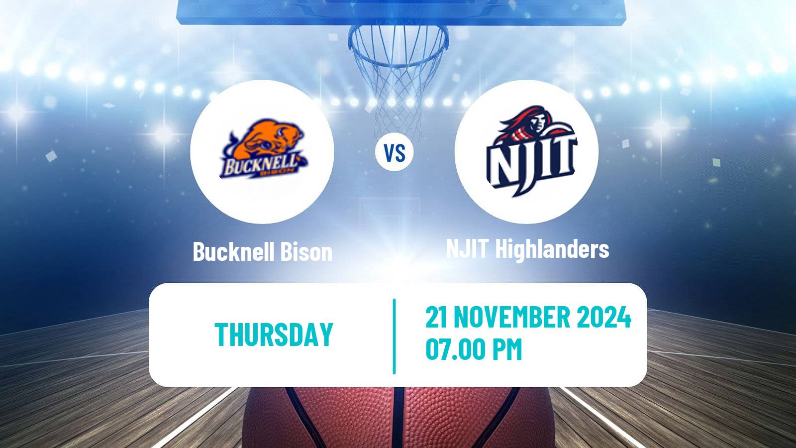 Basketball NCAA College Basketball Bucknell Bison - NJIT Highlanders