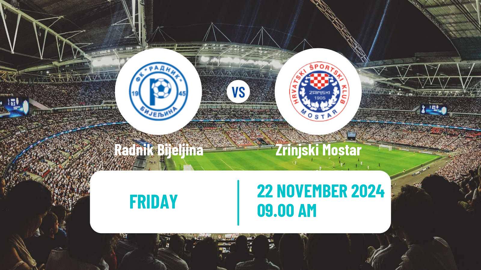 Soccer Bosnian Premier League Radnik Bijeljina - Zrinjski Mostar