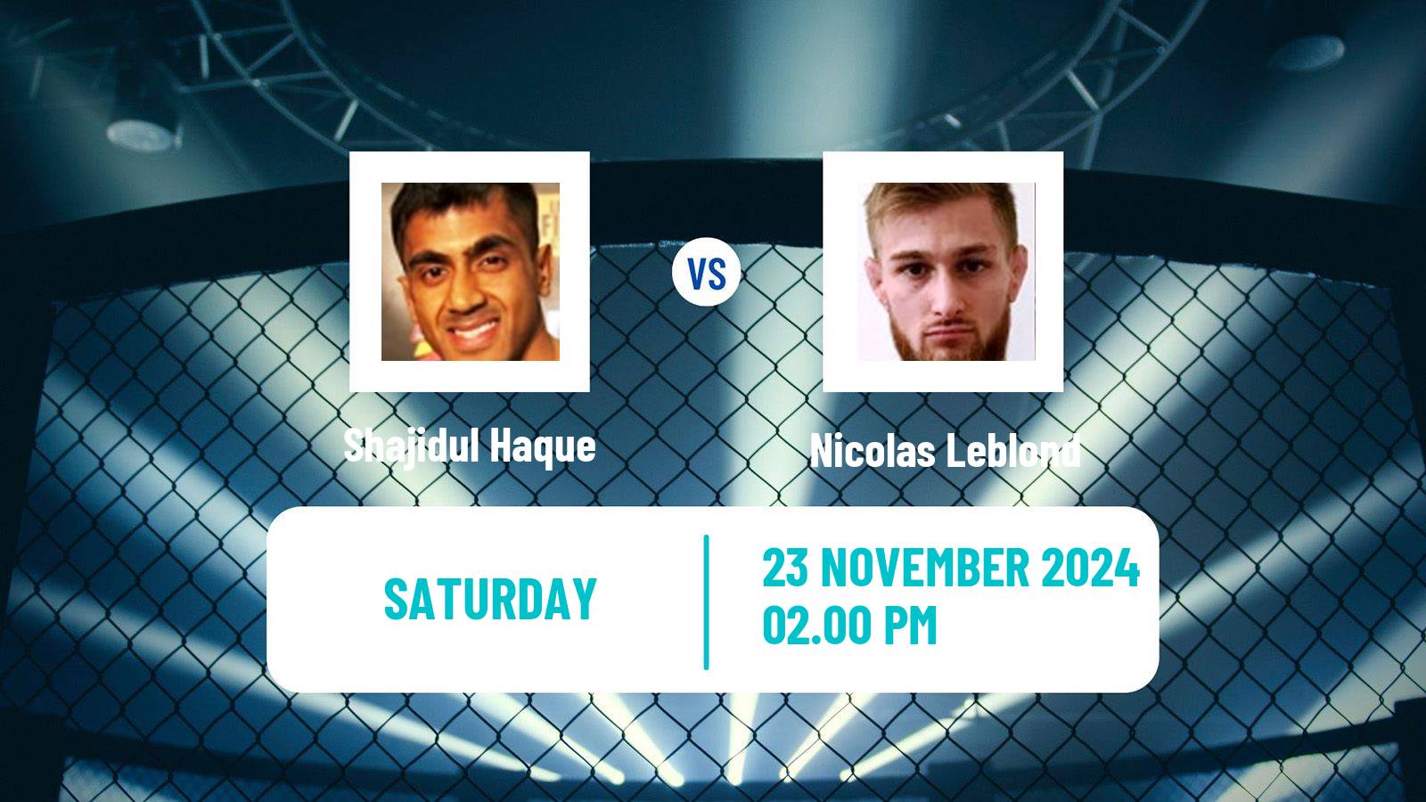 MMA Flyweight Cage Warriors Men Shajidul Haque - Nicolas Leblond