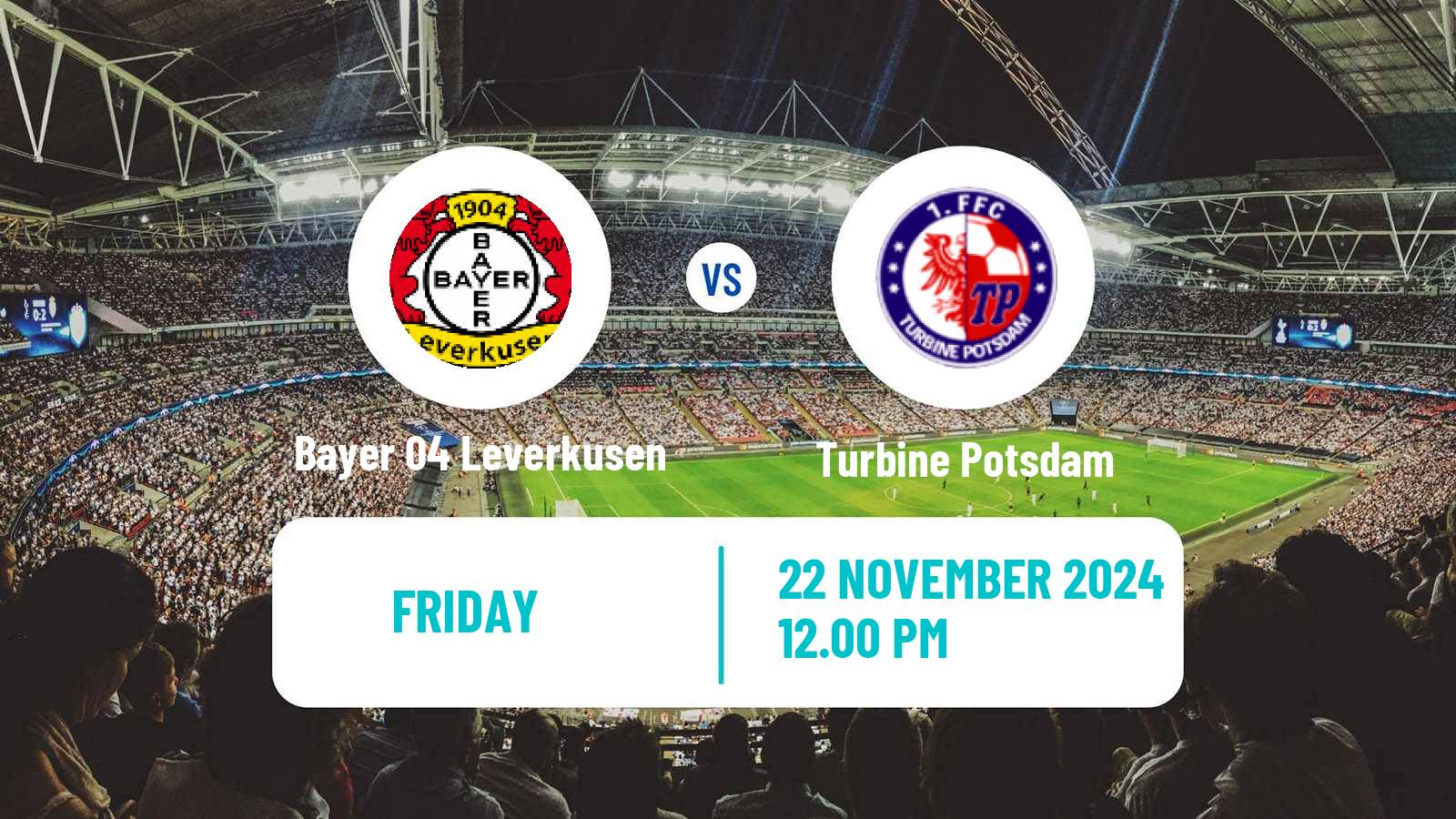 Soccer German DFB Pokal Women Bayer 04 Leverkusen - Turbine Potsdam