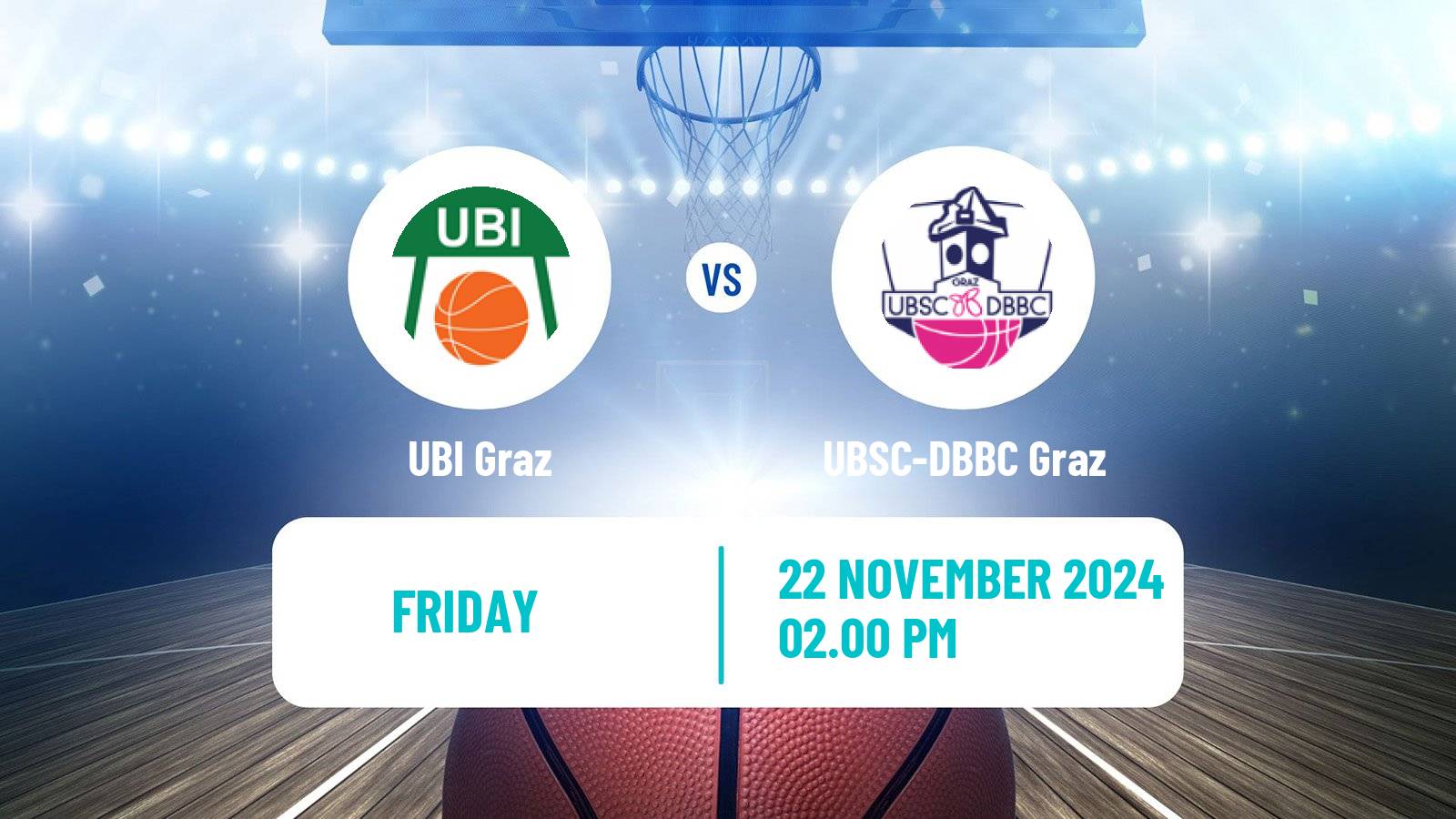 Basketball Austrian Basketball Superliga Women UBI Graz - UBSC-DBBC Graz