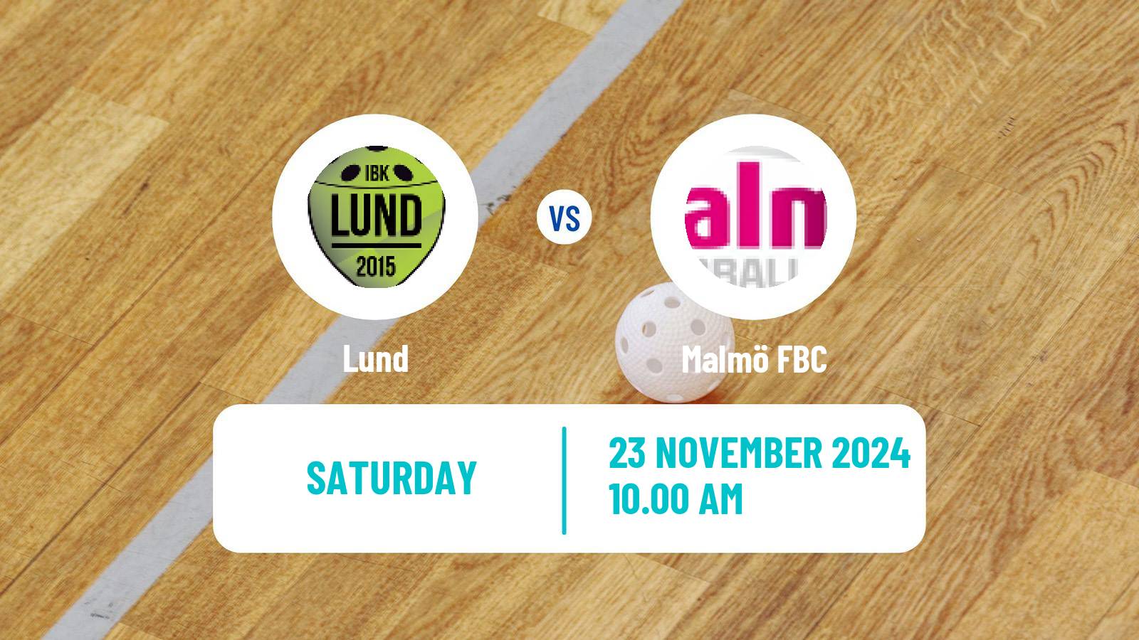 Floorball Swedish Superligan Floorball Women Lund - Malmö FBC