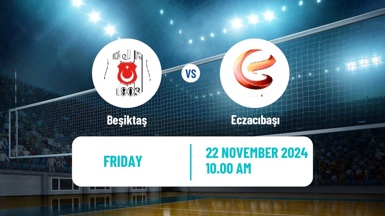 Volleyball Turkish Sultanlar Ligi Volleyball Women Beşiktaş - Eczacıbaşı